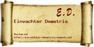 Einvachter Demetria névjegykártya